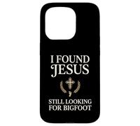 Carcasa para iPhone 15 Pro I Found Jesus Still Looking For Bigfoot Cristian fe Rezando