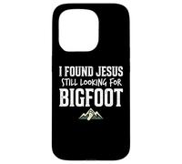 Carcasa para iPhone 15 Pro I Found Jesus Still Looking for Bigfoot Funny Christian