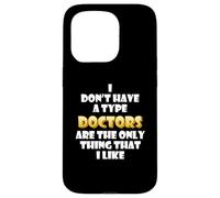 Carcasa para iPhone 15 Pro I Like Doctors Funny Costume Cute Nurses Hospital Staff Dr