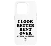 Carcasa para iPhone 15 Pro I Look Better Bent Over Book See Back for Details Peach Butt