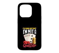 Carcasa para iPhone 15 Pro ID Cash out No Un Quitter Poker Dice Cards Casino