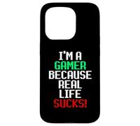 Carcasa para iPhone 15 Pro I'm A Gamer Because Real Life Sucks! Sarcastic Gaming Humour