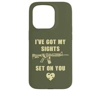 Carcasa para iPhone 15 Pro I've Got My Sights Set On You - Funny Sarcastic Gun Humor