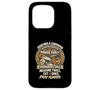 Carcasa para iPhone 15 Pro Jesus Was Carpenter Woodworker Creed Medida Dos Veces CT Una Vez