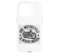 Carcasa para iPhone 15 Pro Jinete de Motocicleta Una Motocicleta Nunca es Suficiente