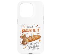 Carcasa para iPhone 15 Pro Juego de Palabras de celebración de ratón Lindo Don't Baguette It