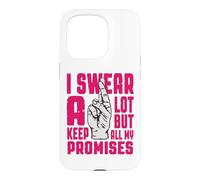 Carcasa para iPhone 15 Pro Juro Mucho, Pero cumplo Todas mis promesas