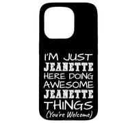Carcasa para iPhone 15 Pro Just Jeanette Here Doing Jeanette Things Nombre