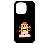 Carcasa para iPhone 15 Pro Keep It Human (Declaración Anti AI) (Funny Robot Graphic)