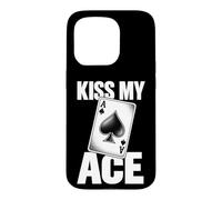 Carcasa para iPhone 15 Pro Kiss My Ace of Spades Card Player Diciendo