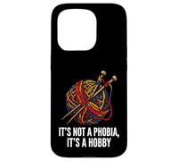 Carcasa para iPhone 15 Pro Knitter Yarn Crafter Not A Phobia It's A Hobby