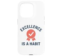 Carcasa para iPhone 15 Pro La Excelencia es un hábito | Día Mundial de la Calidad | Regalo en el Lugar de Trabajo