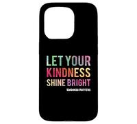 Carcasa para iPhone 15 Pro Let Your Kindness Shine Bright - Teacher Kindness Matters
