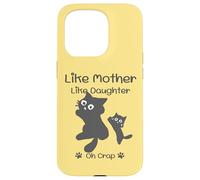 Carcasa para iPhone 15 Pro Like Mother Like Daughter Oh Crap Cute Mother Day Cat Lover
