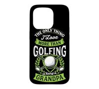 Carcasa para iPhone 15 Pro Lo único Que Amo más Que Jugar al Golf es ser Abuelo
