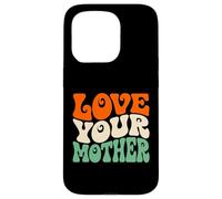 Carcasa para iPhone 15 Pro Love Your Mother Earth Day Retro Ambientalista Planeta