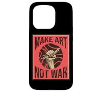 Carcasa para iPhone 15 Pro Make Art Not War Peaceful Artist Peace Pintor Hippie