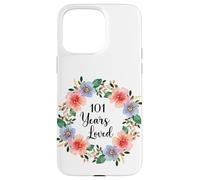 Carcasa para iPhone 15 Pro MAX 101 Years Loved 101th Birthday Floral 101 Years Loved Women