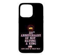 Carcasa para iPhone 15 Pro MAX 250 Aniversario DE NO Tener UN Rey
