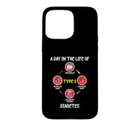 Carcasa para iPhone 15 Pro MAX A Day In The Life of Type 1 Diabetes Awareness Diabetic Gift