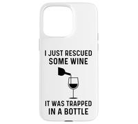 Carcasa para iPhone 15 Pro MAX Acabo de rescatar un Poco de Vino, Estaba Atrapado en una Botella Divertido