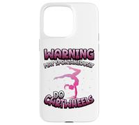 Carcasa para iPhone 15 Pro MAX Advertencia Puede Hacer Espontáneamente Cartwheels Gimnasia Gimnasta