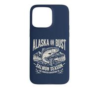 Carcasa para iPhone 15 Pro MAX Alaska or Bust Salmon Season Fishing Angler Cool Adventure