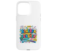 Carcasa para iPhone 15 Pro MAX Álgebra Educador Matemáticas Inspiración Diseño Colorido