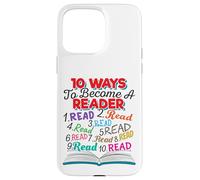 Carcasa para iPhone 15 Pro MAX Amante de los Libros 10 Maneras de Convertirse en un Lector Cita