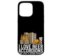 Carcasa para iPhone 15 Pro MAX Amo los acordeones de Cerveza y me Gusta 3 Otras Personas