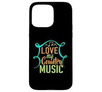 Carcasa para iPhone 15 Pro MAX Amo mi música Country para los fanáticos del Country Western