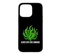Carcasa para iPhone 15 Pro MAX Aquarist Marine Biologist Algae Is My Love Language