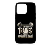 Carcasa para iPhone 15 Pro MAX Argumento I Am Your Trainer Diseño de Fitness no válido