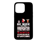 Carcasa para iPhone 15 Pro MAX Be Nice To The Firefighter Santa Is Watching Funny Christmas