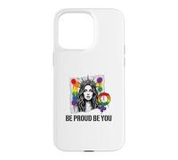 Carcasa para iPhone 15 Pro MAX Be Proud and Be You Rainbow LGBTQ Pride Feminista