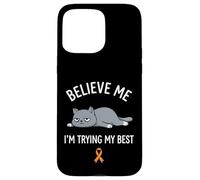 Carcasa para iPhone 15 Pro MAX Believe Me Im Trying My Best Tired Cat Orange Awareness