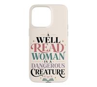Carcasa para iPhone 15 Pro MAX Bien Leído Mujer Lectora Cita Amante de Libros Feminista