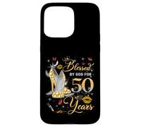 Carcasa para iPhone 15 Pro MAX Blessed by God for 50 Years Old Women 50th Birthday Queen