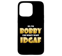 Carcasa para iPhone 15 Pro MAX Bobby Costume Idgaf Funny Meme Halloween Costume For Bobbys