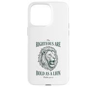 Carcasa para iPhone 15 Pro MAX Bold as a Lion Christian Bible Psalm Verse