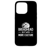 Carcasa para iPhone 15 Pro MAX Breadhead Hazlo con más Cultura Fans Divertidos del Pan de Masa Madre