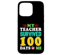 Carcasa para iPhone 15 Pro MAX Camiseta My Teacher Survived 100 Days of Me 100 School Days