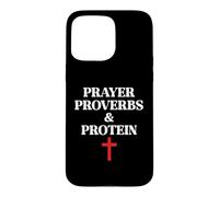 Carcasa para iPhone 15 Pro MAX Christian Prayer Proverbs Protein Shakes Jesus Weights Faith