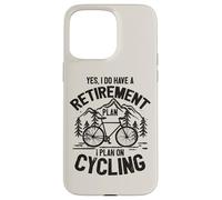 Carcasa para iPhone 15 Pro MAX Ciclismo Plan de Jubilación Ciclista Retirado Bicicleta Bicicleta MTB