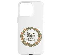 Carcasa para iPhone 15 Pro MAX Cita de cottagecore de Hongos Crece Donde estás plantado