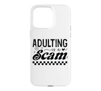 Carcasa para iPhone 15 Pro MAX Cita Divertida sobre la Adultitud y Sus Desafíos