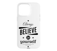 Carcasa para iPhone 15 Pro MAX Cool Always Believe in Yourself Illustration Graphic Designs