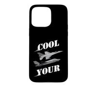 Carcasa para iPhone 15 Pro MAX Cool Your Jets - Divertido diseño de Humor sarcástico