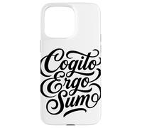 Carcasa para iPhone 15 Pro MAX Cotización de Pensador filósofo Latino de Cogito Ergo Sum