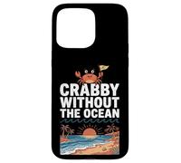 Carcasa para iPhone 15 Pro MAX Crabby Without The Ocean Funny Beach Vacation Crab